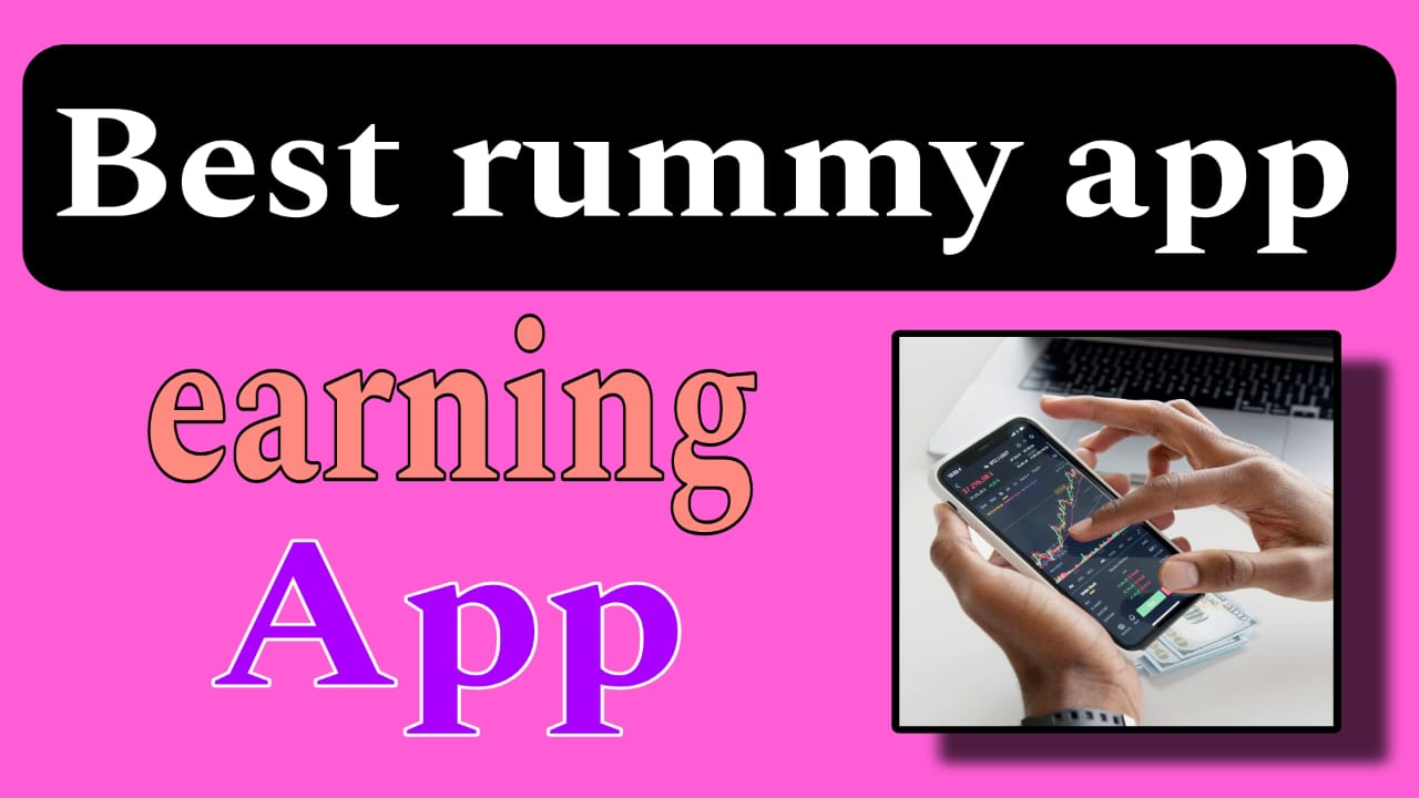 Rummy Earning Apps